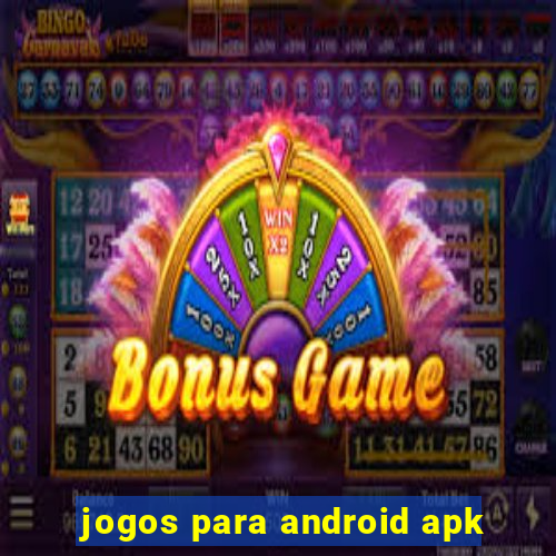 jogos para android apk